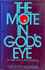The Mote in God's Eye