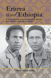 Eritrea and Ethiopia: a Front Row Look At Issues of Conflict and the