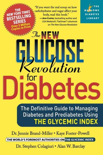 The New Glucose Revolution for Diabetes The New Glucose Revolution for Diabetes