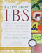 Eating for IBS: 175 Delicious Nutritious Low-Fat Low-Residue Recipes