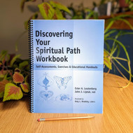 Discovering Your Spiritual Path Workbook - Self-Assessments Exercises