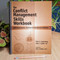The Conflict Management Skills Workbook: Self-Assessments Exercises &