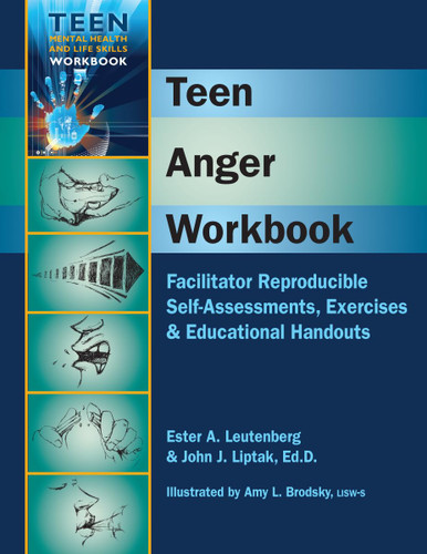 Teen Anger Workbook - Facilitator Reproducible Self-Assessments