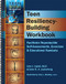 Teen Resiliency-Building Workbook