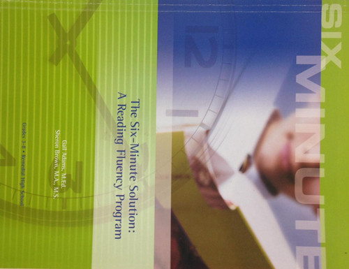 The Six-Minute Solution: A Reading Fluency Program