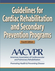 Guidelines For Cardiac Rehabilitation And Secondary Prevention Programs-