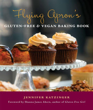 Flying Apron's Gluten-Free & Vegan Baking Book