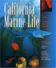 California Marine Life: A Guide to Marine Species