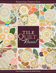 Tile Quilt Revival: Reinventing a Forgotten Form