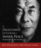The Dalai Lama's Little Book of Inner Peace: The Essential Life and