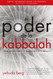 El Poder de la Kabbalah: The Power of Kabbalah Spanish-Language