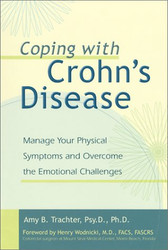 Coping with Crohn's Disease: Manage Your Physical Symptoms and