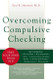 Overcoming Compulsive Checking: Free Your Mind from OCD