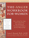 The Anger Workbook for Women
