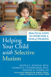 Helping Your Child with Selective Mutism: Practical Steps to Overcome