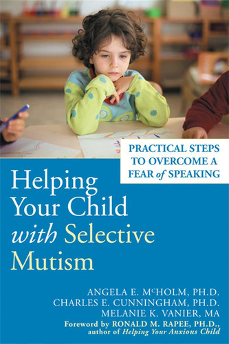 Helping Your Child with Selective Mutism: Practical Steps to Overcome