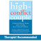 The High-Conflict Couple: A Dialectical Behavior Therapy Guide to