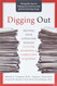 Digging Out: Helping Your Loved One Manage Clutter Hoarding and