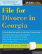 File for Divorce in Georgia (Legal Survival Guides)