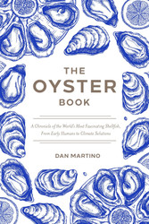 The Oyster Book: A Chronicle of the World's Most Fascinating