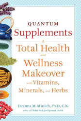 Quantum Supplements: A Total Health and Wellness Makeover with