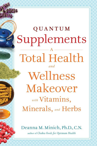 Quantum Supplements: A Total Health and Wellness Makeover with