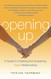 Opening Up