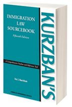 Kurzbans Immigration Law Sourcebook 15th Edition