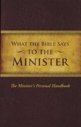 What the Bible Says To The Minister