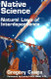 Native Science: Natural Laws of Interdependence