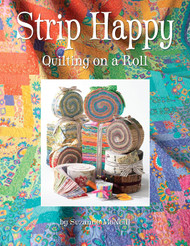 Design Originals - Strip Happy Quilting On A Roll