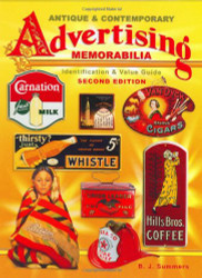 Antique & Contemporary Advertising Memorabilia Identification & Value