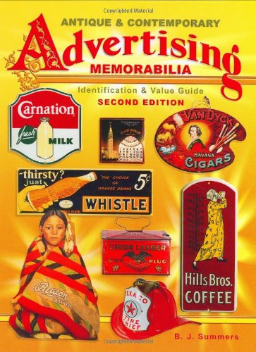 Antique & Contemporary Advertising Memorabilia Identification & Value
