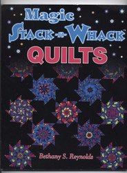 Magic Stack-n-Whack Quilts