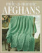 Mile-A-Minute Afghans (Crochet Treasury Series)