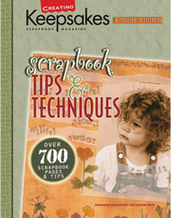 Scrapbook Tips & Techniques: Over 700 Scraptbook Pages & Tips