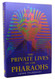 Private Lives of the Pharaohs
