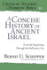 A Concise History of Ancient Israel: From the Beginnings Through the