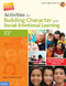 Activities for Building Character and Social-Emotional Learning