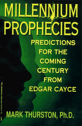 Millennium Prophecies: Predictions for the Coming Century from Edgar