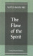 The Flow of the Spirit