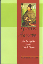 Scotus for Dunces: An Introduction to the Subtle Doctor