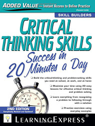 Critical Thinking Skills Success: In 20 Minutes a Day
