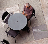 I Still Do: Loving and Living with Alzheimer's
