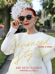 Advanced Style: Older & Wiser