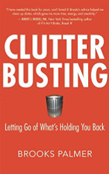 Clutter Busting: Letting Go of What's Holding You Back
