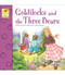 Goldilocks and the Three Bears (Keepsake Stories) (Volume 5)