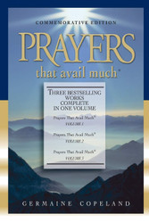 Prayers that Avail Much: Commemorative Edition (3 Vols. in 1)