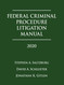 Federal Criminal Procedure Litigation Manual 2020