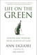 Life on the Green: Lessons and Wisdom from Legends of Golf